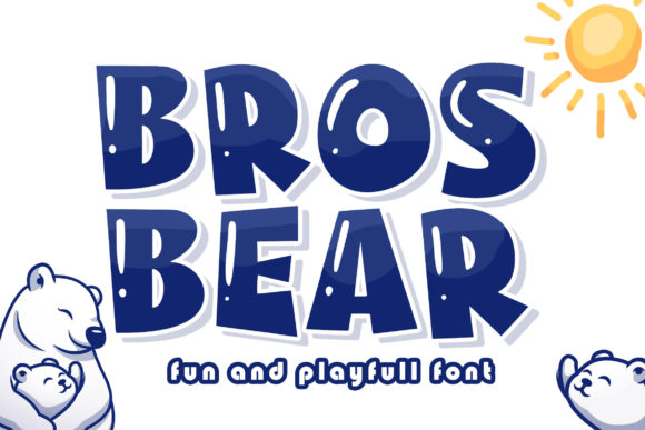 Bros Bear: A Playful Display Font for Warm Editorial Moments