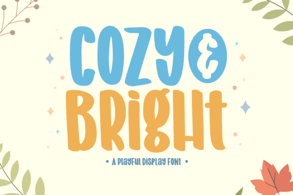 Cozy and Bright: A Playful Display Font That Actually Works