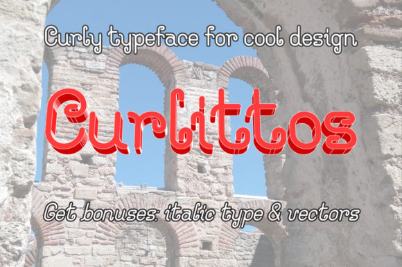 Curlittos: A Playful Display Font for Scroll-Stopping Campaigns