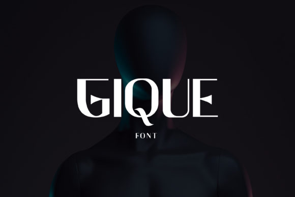 Gique: A Modern Display Font That Strengthens Your Brand