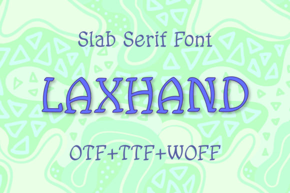 Laxhand: A Playful Display Font for Modern Web Design