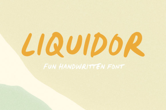 Liquidor: A Paint-Brushed Display Font for Handmade Brands