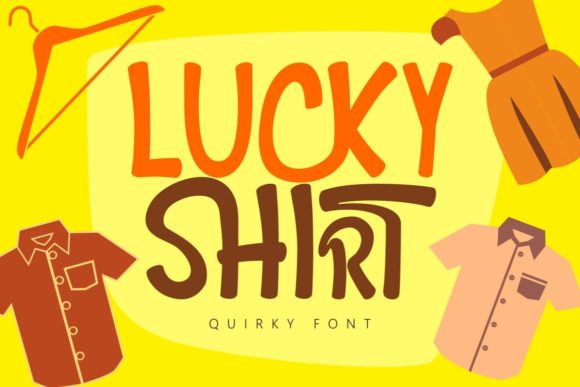 Lucky Shirt: A Display Font That Builds Brand Trust