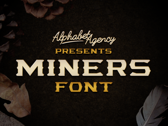 Miners Display Font for Handmade Labels & Branding