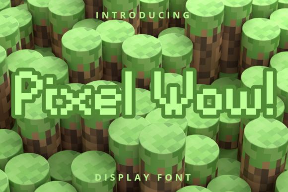 Pixel Wow: A Display Font That Grabs Attention—Fast