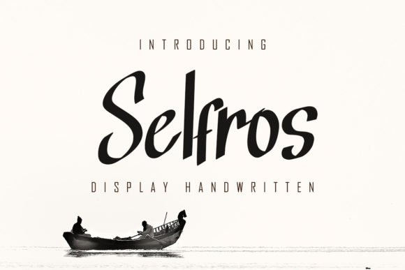 Selfros: A Display Font That Makes Your Brand Instantly Memorable