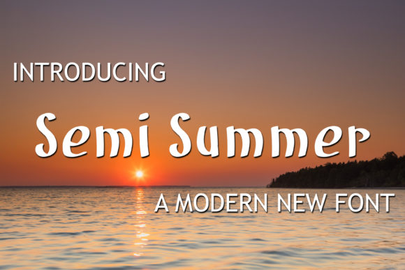Semi Summer: A Display Font That Feels Like Sunshine on the Page