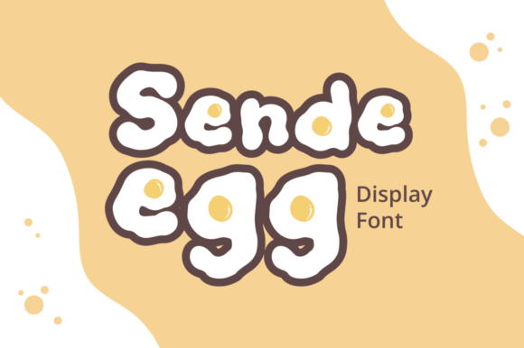 Sende Egg: A Playful Display Font That Makes Your Brand Shine